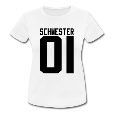 Geschenkidee Schwester T-Shirt - Schwester 01 - Geschwister, Familie, Geschenkideen