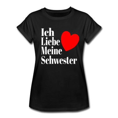 Geschenkidee Schwester T-Shirt - Schwester Liebe Geschenkidee Lustig geburtstag