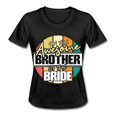 Geschenkidee Schwester T-Shirt - Bruder der Braut Schwester Geschenkidee