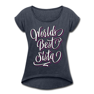 Geschenkidee Schwester T-Shirt - Worlds Best Sista - Beste Schwester der Welt