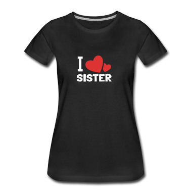 Geschenkidee Schwester T-Shirt - Schwester