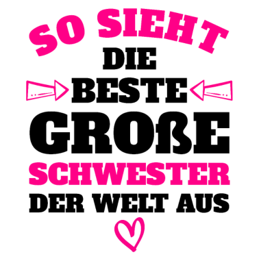 Motiv Beste Schwester der Welt Lustig