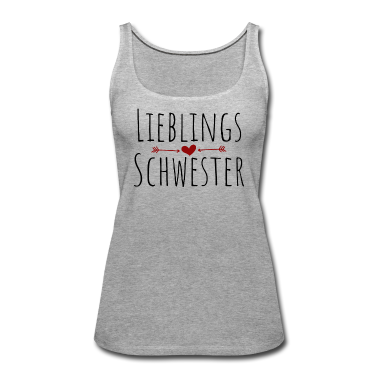 Geschenkidee Schwester Tank Top - Lieblingsschwester Geschenk Geschenkidee Schwester
