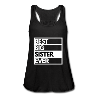 Geschenkidee Schwester Tank Top - Beste große Schwester aller Zeiten beste große Schwester Shirt