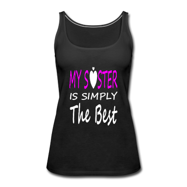 Geschenkidee Schwester Tank Top - beste Schwester coole Schwester Geschenkidee