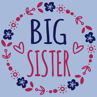 Motiv Big Sister Geschenkidee Schwestern Blumenranke süß