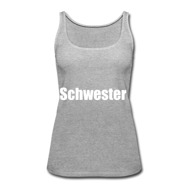 Geschenkidee Schwester Tank Top - Schwester Geschenkidee Familienshirt
