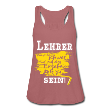 Geschenkidee Schwester Tank Top - Lehrer sein ist nicht schwer Geschenkidee