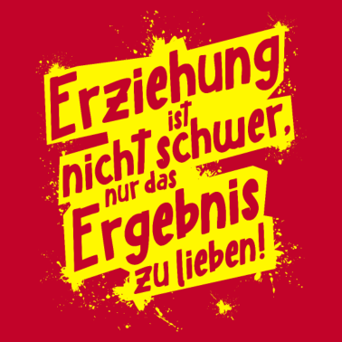 Motiv Erziehung ist nicht schwer Geschenkidee