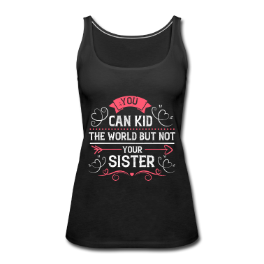 Geschenkidee Schwester Tank Top - Schwester Geschenk