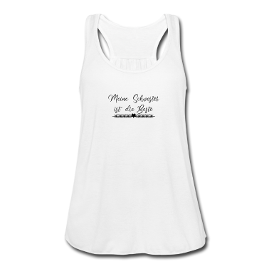 Geschenkidee Schwester Tank Top - Meine Schwester ist die Beste - Geschenkidee