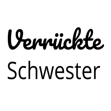 Motiv Verrückte Schwester Geschenk,Geschenkidee