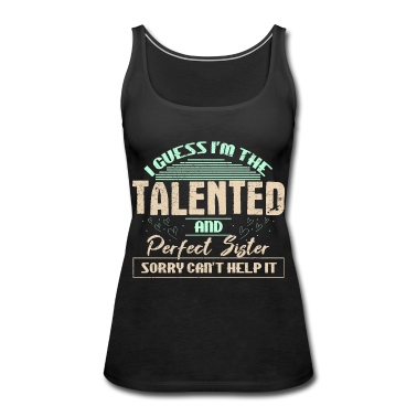 Geschenkidee Schwester Tank Top - Schwester Lustig Geschenkidee