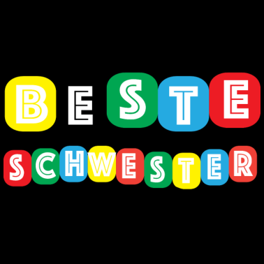 Motiv Beste Schwester Geschenk Geschenkidee