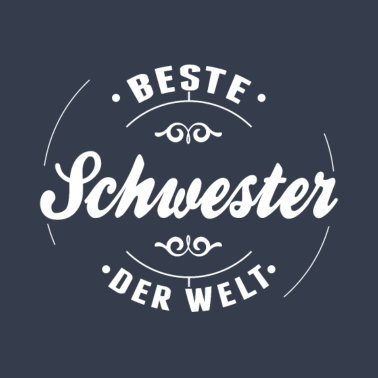 Motiv Beste Schwester der Welt - Geschenkidee