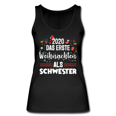 Geschenkidee Schwester Tank Top - Weihnachten - Schwester