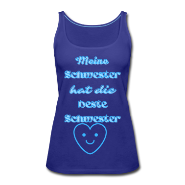 Geschenkidee Schwester Tank Top - Meine Schwester hat die beste Schwester