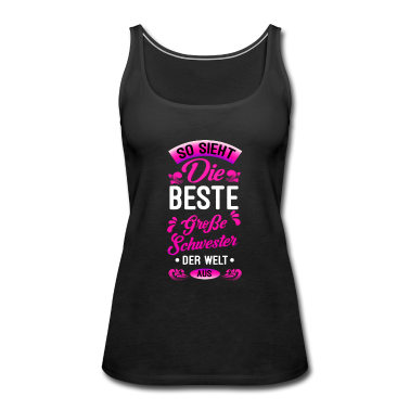 Geschenkidee Schwester Tank Top - Ältere Schwester Geschwister Geschenkidee