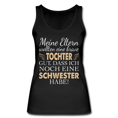 Geschenkidee Schwester Tank Top - Tochter Schwester Geschenkidee