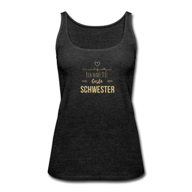 Geschenkidee Schwester Tank Top - Beste Schwester Geschenkidee
