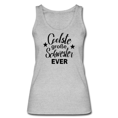 Geschenkidee Schwester Tank Top - Coolste beste große kleine Schwester Partnerlook