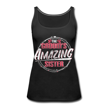 Geschenkidee Schwester Tank Top - Schwester des Bräutigams Heirat Geschenkidee