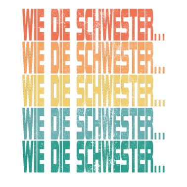 Motiv So der Schwester Retro lustig Spruch Geschenkidee