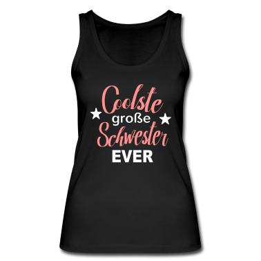 Geschenkidee Schwester Tank Top - Coolste große Schwester cooles Geschenk Bruder