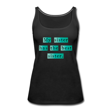 Geschenkidee Schwester Tank Top - Schwester Schwestern
