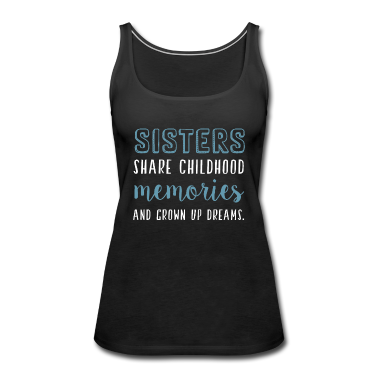 Geschenkidee Schwester Tank Top - Schwester Schwestern