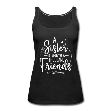 Geschenkidee Schwester Tank Top - Schwester Schwestern