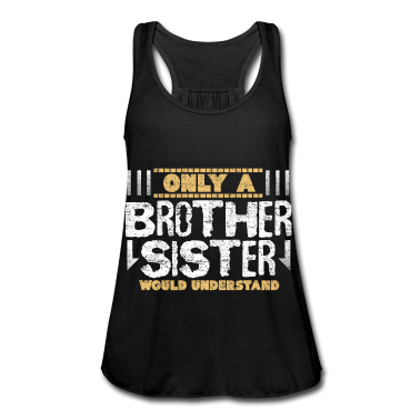 Geschenkidee Schwester Tank Top - Bruder Schwester geschwister Geschenkidee
