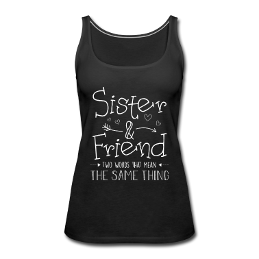 Geschenkidee Schwester Tank Top - Schwester Schwestern