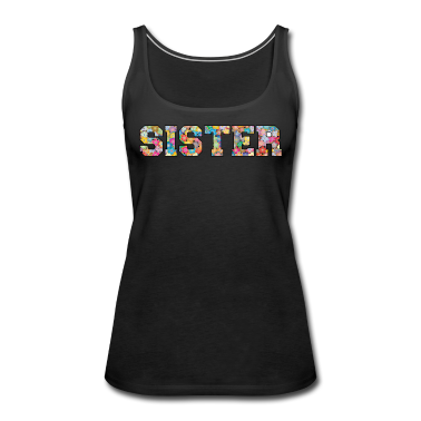 Geschenkidee Schwester Tank Top - Sister Schwester beste Freundin Geschenkidee