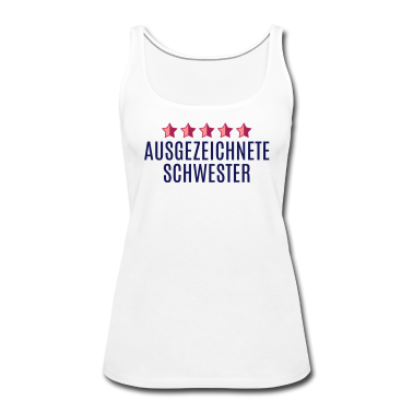 Geschenkidee Schwester Tank Top - Beste Schwester Geschwister sister Geschenkidee