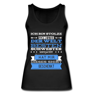 Geschenkidee Schwester Tank Top - Ich Bin Stolze Schwester einer Schwester