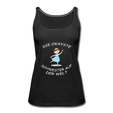 Geschenkidee Schwester Tank Top - Schwester Prinzessin Geschenk Geschenkidee Krone