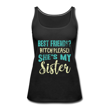 Geschenkidee Schwester Tank Top - Schwester