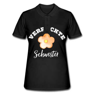 Geschenkidee Schwester Poloshirt - Verrückte Schwester Geschenkidee lustig