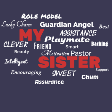 Motiv Meine Schwester ist..! Geschenkidee Geschwister