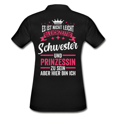 Geschenkidee Schwester Poloshirt - Schwester Geschwister Prinzessin Geschenkidee