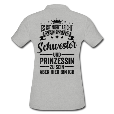 Geschenkidee Schwester Poloshirt - Schwester Geschwister Prinzessin Geschenkidee