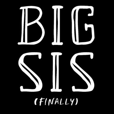 Motiv Ich werde endlich große Schwester Geschenkidee