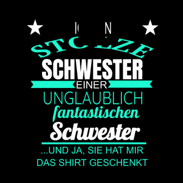 Motiv Schwester Stolze Schwester