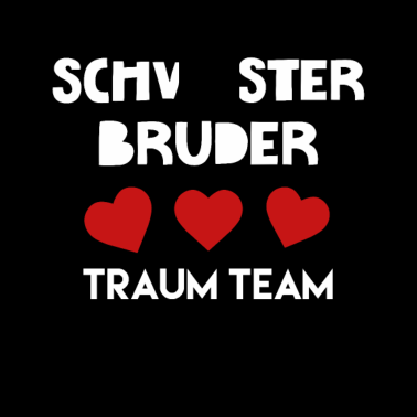 Motiv Schwester Bruder Geschenkidee Geburtstag lustig