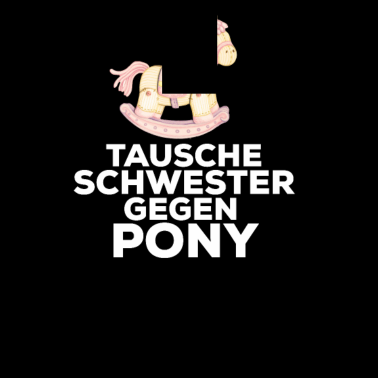 Motiv Schwester Pony Geschenkidee Geburtstag