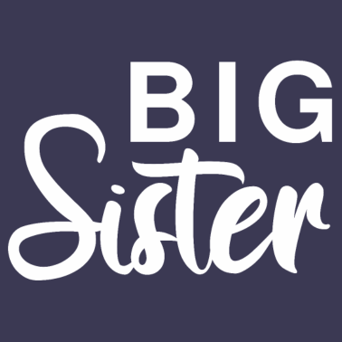 Motiv Big Sister, Große Schwester Geschenkidee