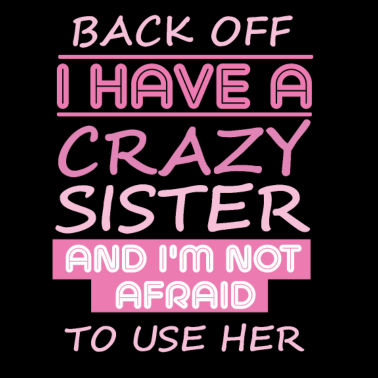 Motiv Lustiger größere Schwester Spruch Geschenkidee