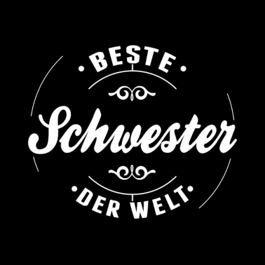 Motiv Beste Schwester der Welt Geschenkidee T Shirt