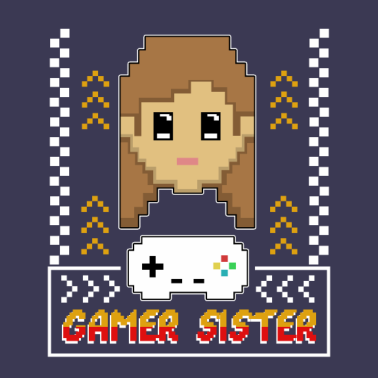 Motiv Gamer Schwester Zocken Geschenkidee